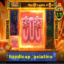 handicap asiatico 0.0 0.5